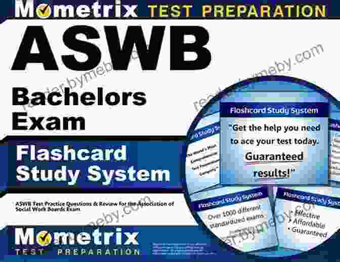 ASWB Bachelors Exam Flashcard Study System ASWB Bachelors Exam Flashcard Study System: ASWB Test Practice Questions Review For The Association Of Social Work Boards Exam