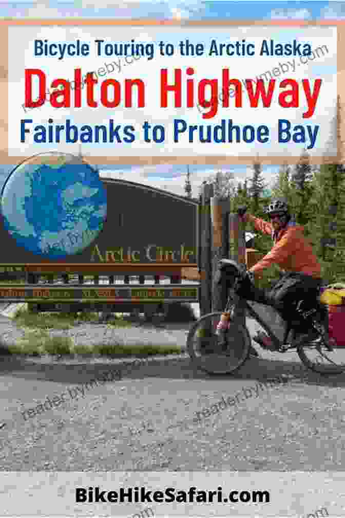 Author Rick Thode Dalton Highway By Bicycle: Road To The Arctic Ocean Japanese Edition (THURSDAYBOMBER)