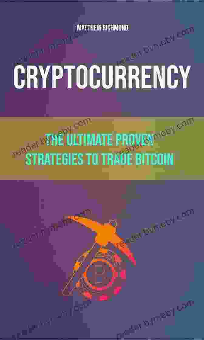 Book Cover For The Most Profitable Bitcoin And Cryptocurrency Trading Strategies That Work Crypto Trading Strategies : The Most Profitable Bitcoin And Cryptocurrency Trading Strategies That Work In 2024