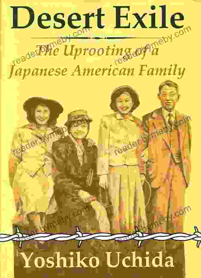 Book Cover Of The Uprooting Of Japanese American Family Desert Exile: The Uprooting Of A Japanese American Family (Classics Of Asian American Literature)