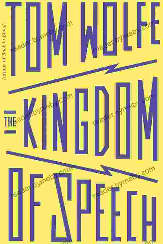 Book Cover Of Tom Wolfe's 'The Kingdom Of Speech' The Kingdom Of Speech Tom Wolfe