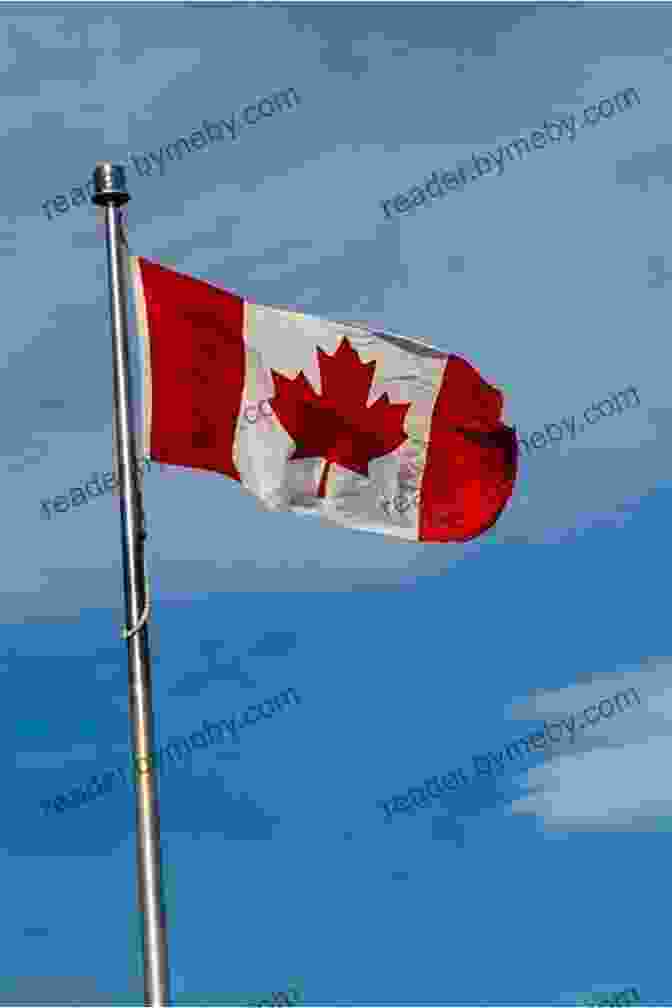 Canadian Flag Waving In The Wind How To Move To Canada: A Discontented American S Guide To Canadian Relocation