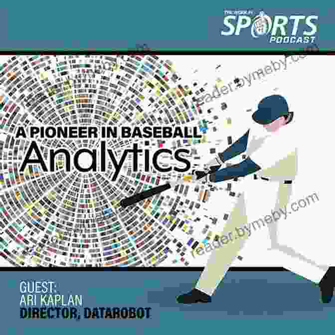 Case Study Of The Impact Of Baseball Analytics On Team Performance Mathletics: How Gamblers Managers And Fans Use Mathematics In Sports Second Edition