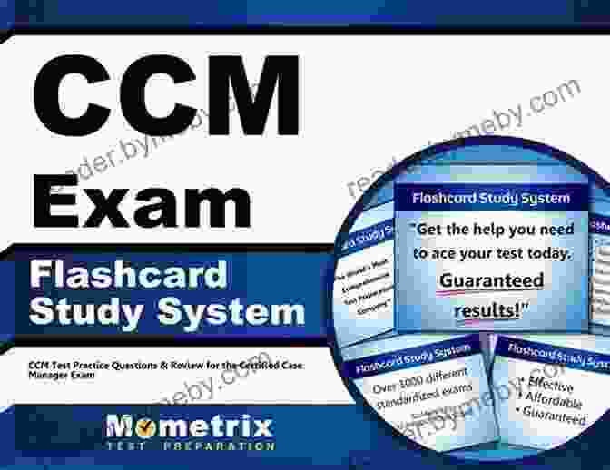 Ccm Exam Flashcard Study System CCM Exam Flashcard Study System: CCM Test Practice Questions And Review For The Certified Case Manager Exam