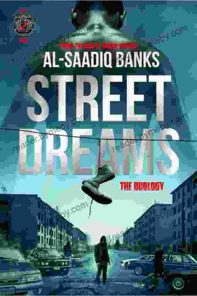 Cover Art For 'Street Dreams' By Al Saadiq Banks, Depicting A Shadowy Figure In An Urban Setting And Nightmares : The Duology 2 (Street Dreams And Nightmares By AL Saadiq Banks)