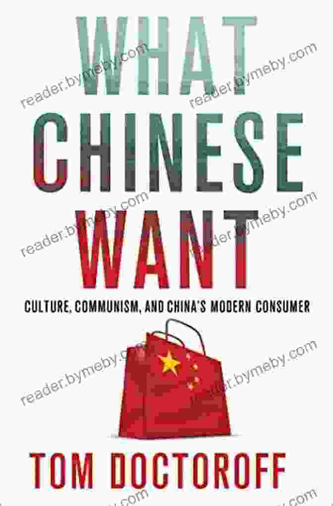 Culture, Communism, And The Modern Chinese Consumer Book Cover What Chinese Want: Culture Communism And The Modern Chinese Consumer