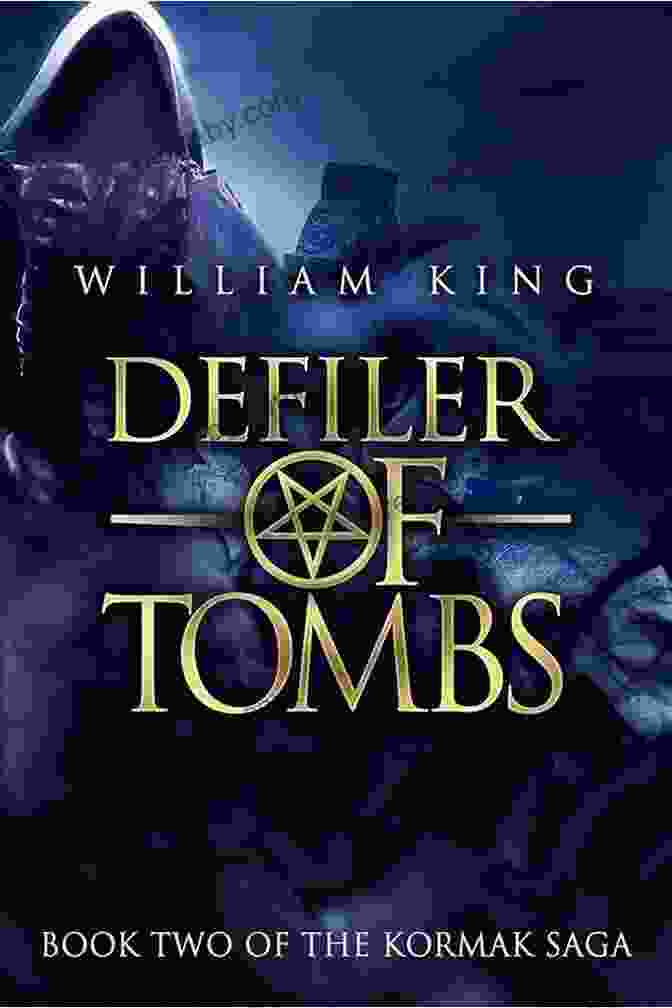 Defiler Of Tombs Book Cover Featuring A Hooded Figure Holding A Torch In A Dark Tomb Defiler Of Tombs (Kormak Two) (The Kormak Saga 2)