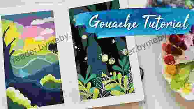 Finished Gouache Paintings Of Various Subjects Gouache Painting Tutorials: Gouache And Beautiful Projects For Beginners