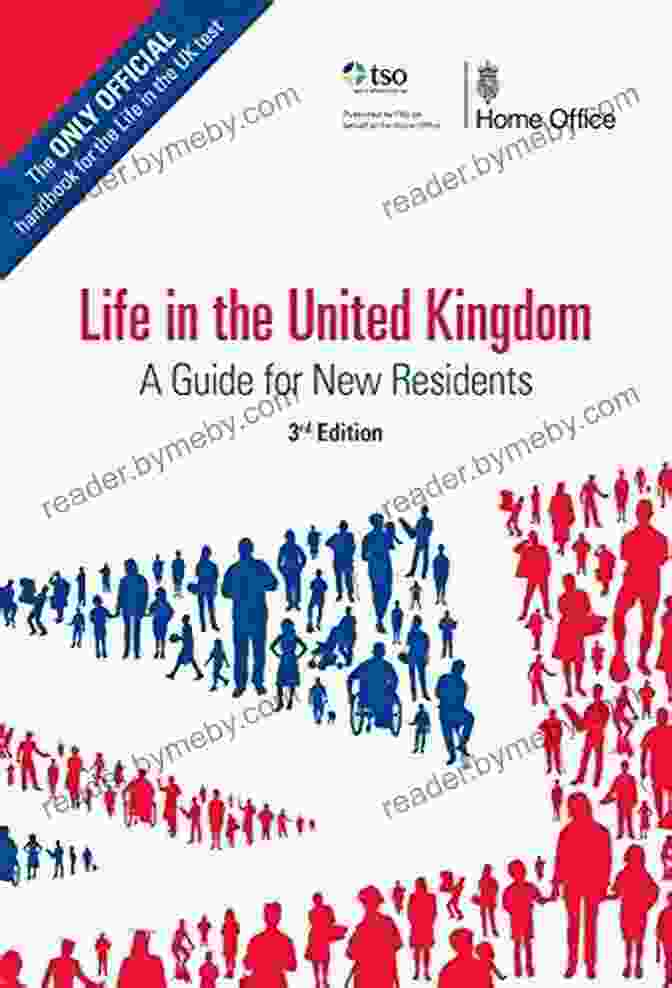 Guide For New Residents 2024 Life In The United Kingdom:: A Guide For New Residents (2024)