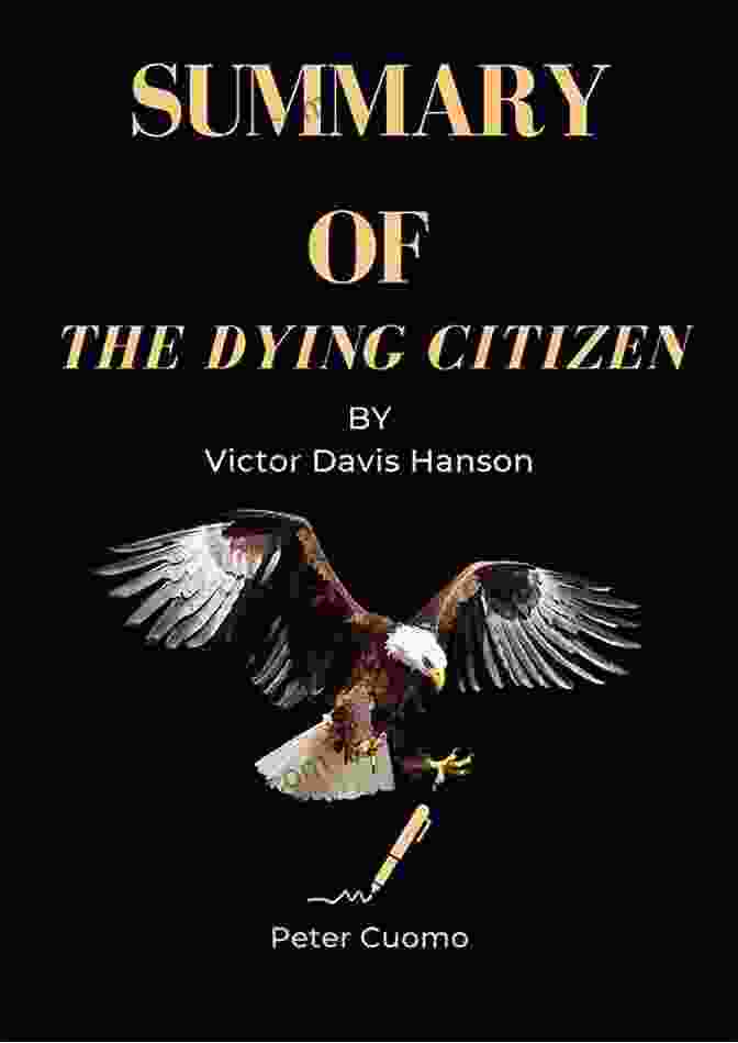 John Smith, The Protagonist Of The Dying Citizen Sunmary And Analysis Of The Dying Citizen : How Progressive Elites Tribalism And Globalization Are Destroying The Idea Of America By Victor Davis Hanson