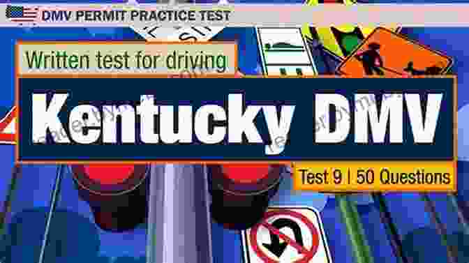 Kentucky DMV Test Questions Pass Your Kentucky DMV Test Guaranteed 50 Real Test Questions Kentucky DMV Practice Test Questions