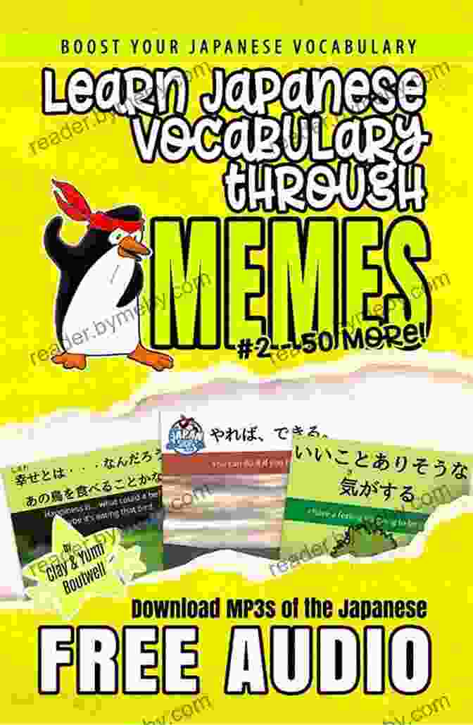 Learn Japanese Through Memes Vol Japanese Vocabulary Through Memes Learn Japanese Through Memes Vol 2 (Japanese Vocabulary Through Memes)