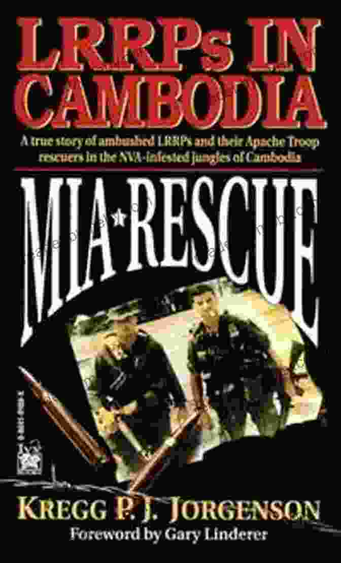 Mia Rescue LRRPs In Cambodia Book Cover MIA Rescue: LRRPs In Cambodia