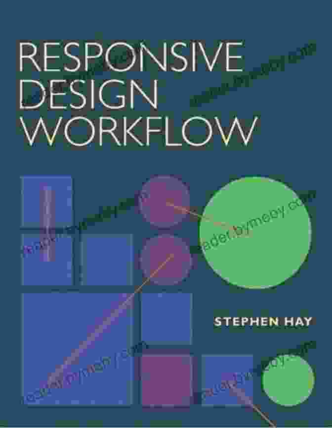 Responsive Design Workflow Book Cover By Stephen Hay Responsive Design Workflow Stephen Hay