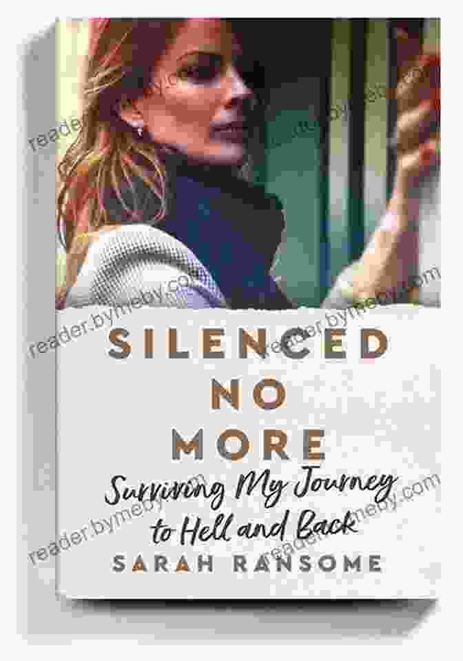 Sarah Ransome's Book, SUMMARY: SILENCED NO MORE BY SARAH RANSOME