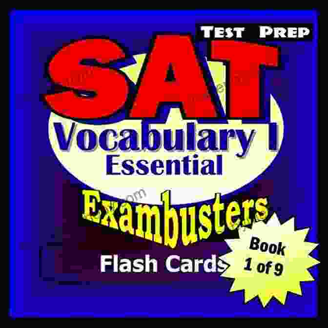 SAT Exam Study Guide Exambusters SAT Test Prep Advanced Vocabulary 4 Review Exambusters Flash Cards Workbook 4 Of 9: SAT Exam Study Guide (Exambusters SAT)