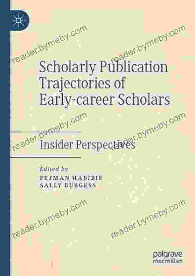 Scholarly Publication Trajectories Of Early Career Scholars Book Cover Scholarly Publication Trajectories Of Early Career Scholars: Insider Perspectives