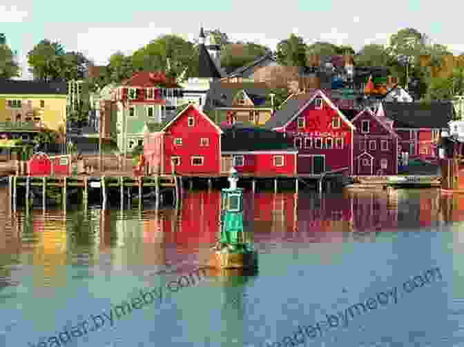 The Picturesque Waterfront Of Lunenburg Harbour, Featuring Vibrant Buildings And Fishing Boats Nova Scotia S Historic Harbours: The Seaports That Shaped The Province