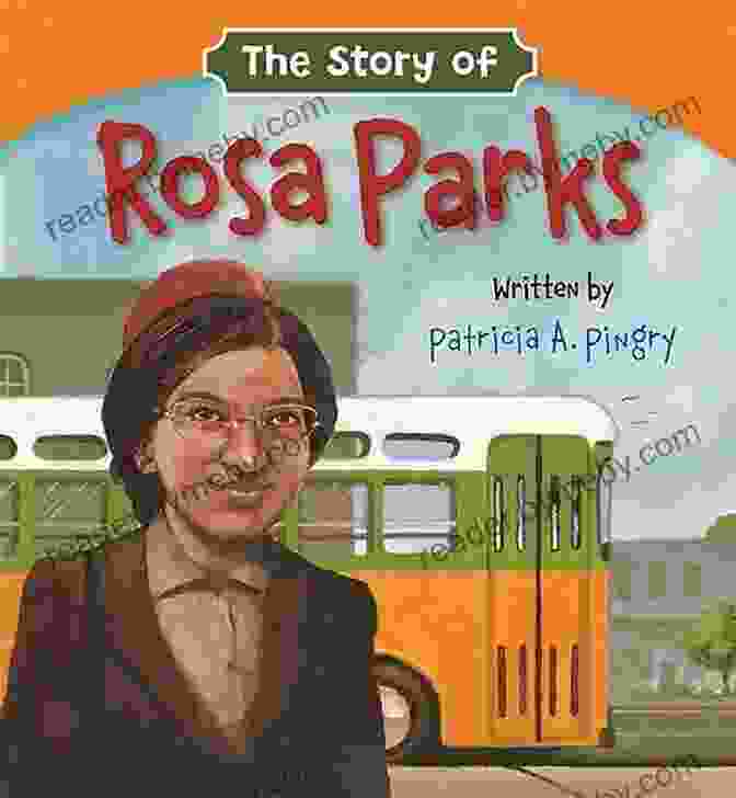 Young Rosa Parks So Other People Would Be Also Free: The Real Story Of Rosa Parks For Kids