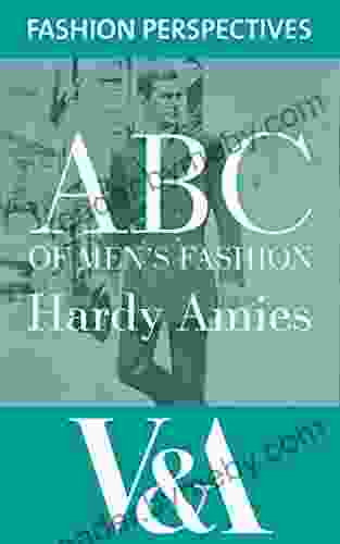 ABC Of Men S Fashion (V A Fashion Perspectives)