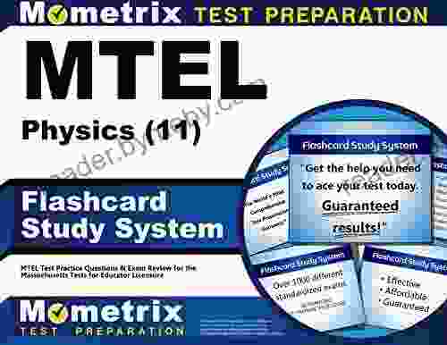 MTEL Physics (11) Flashcard Study System: MTEL Test Practice Questions Exam Review for the Massachusetts Tests for Educator Licensure