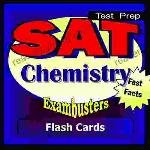 SAT Chemistry Review Test Prep Flashcards SAT Study Guide (Exambusters SAT Subjects Study Guide 2)