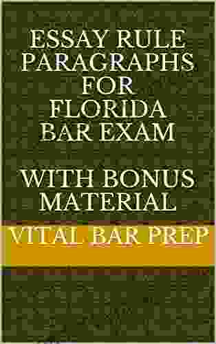 Essay Rule Paragraphs For Florida Bar Exam With BONUS Material