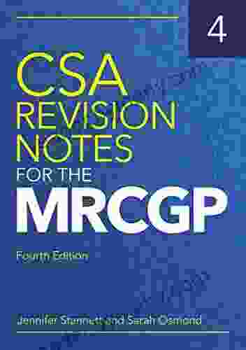 CSA Revision Notes for the MRCGP fourth edition