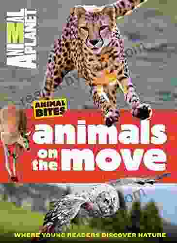 Animals on the Move (Animal Planet Animal Bites)