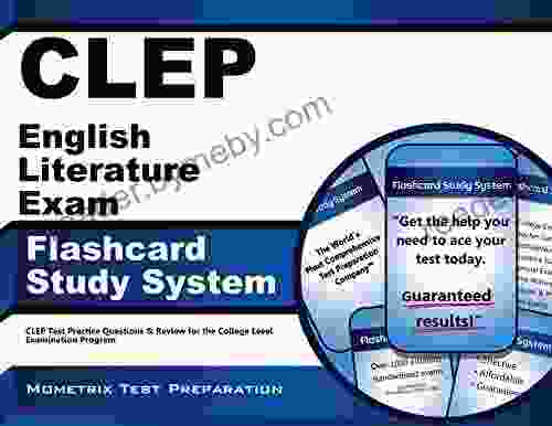 CLEP English Literature Exam Flashcard Study System: CLEP Test Practice Questions Review For The College Level Examination Program