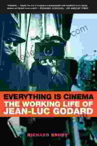 Everything Is Cinema: The Working Life Of Jean Luc Godard