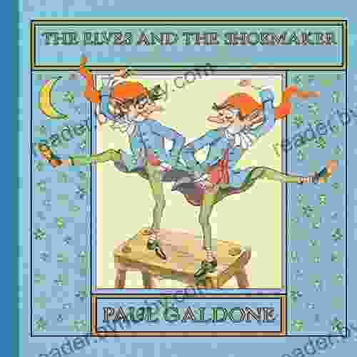 The Elves And The Shoemaker (Paul Galdone Nursery Classic)