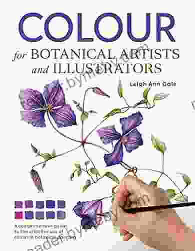 Colour for Botanical Artists and Illustrators