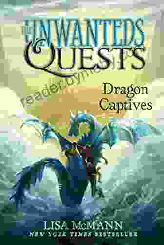 Dragon Captives (The Unwanteds Quests 1)