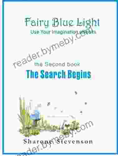 Fairy Blue Light: The Search Begins