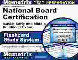 Flashcard Study System For The National Board Certification Music: Early And Middle Childhood Exam