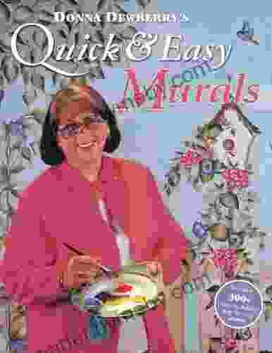 Donna Dewberry S Quick Easy Murals