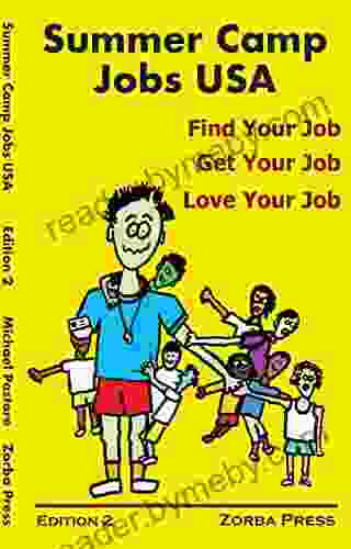 Summer Camp Jobs USA: Find Your Job Get Your Job Love Your Job