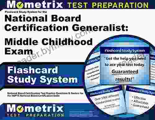 Flashcard Study System for the National Board Certification Generalist: Middle Childhood Exam