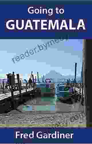 Going To Guatemala