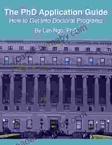 The PhD Application Guide: How To Get Into Doctoral Programs