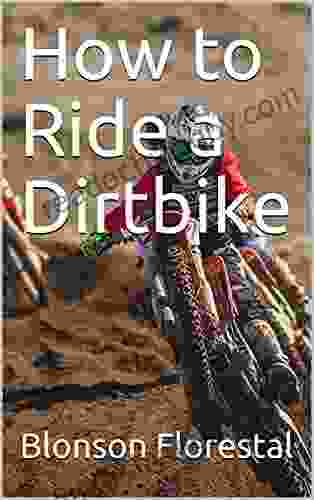 How to Ride a Dirtbike