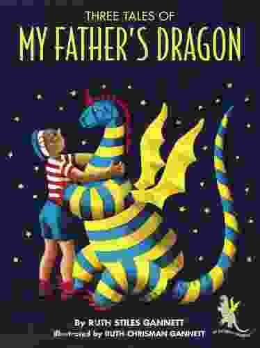 Three Tales Of My Father S Dragon