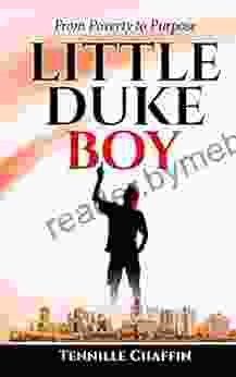 Little Duke Boy: From Poverty To Purpose