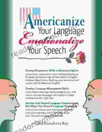 Americanize Your Language And Emotionalize Your Speech