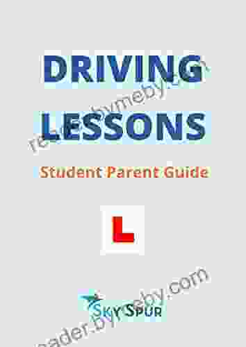 Driving Lessons Student Parent Guide