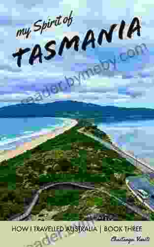 My Spirit Of Tasmania (HOW I TRAVELLED AUSTRALIA 3)