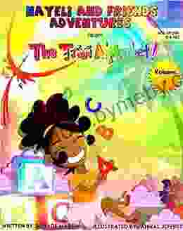 Nayeli And Friends Adventure: The Trini Alphabet (Nayeli And Friends Adventures)