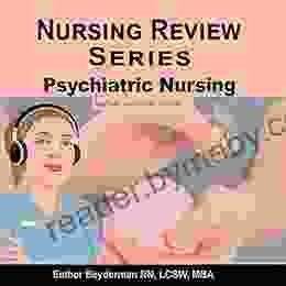 Nursing Review Series: Psychiatric Nursing