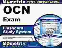 OCN Exam Flashcard Study System: OCN Test Practice Questions and Review for the ONCC Oncology Certified Nurse Exam